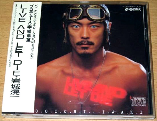File:IwakiKoichi-dsc-cd-liveandletdie 1988 w obi.jpg